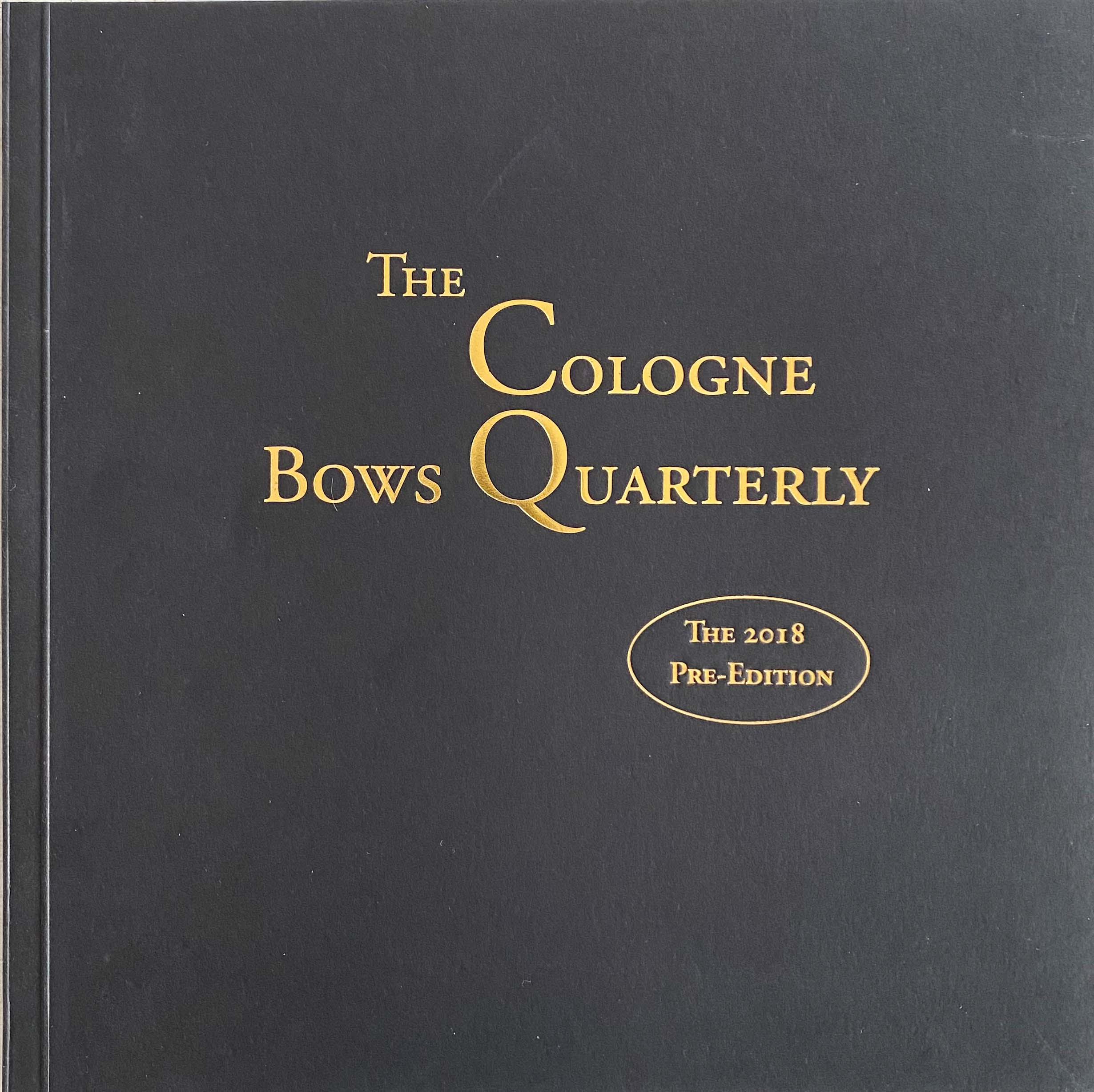 The Cologne Bows Quarterly - Edition 2018